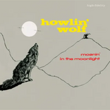 Howlin' Wolf - Moanin' In The Moonlight