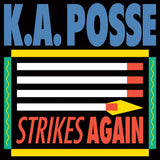 K.A. Posse - Strikes Again (EP)