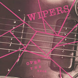 The Wipers - Over The Edge