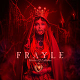 Frayle - Heretics & Lullabies