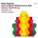 Majid Bekkas - Gnawa World Blues (Jazz at Berlin Philharmonic XVII)