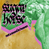 Sugar Horse  - Not A Sound In Heaven
