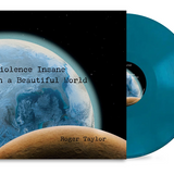 Roger Taylor - Violence Insane in a Beautiful World