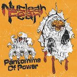 Nuclear Fear - Pantomime of Power (7")