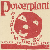 Powerplant - People In The Sun