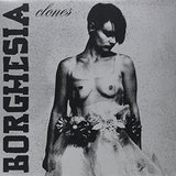 Borghesia - Clones