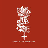 Bohren Und Der Club Of Gore - Bohren For Beginners
