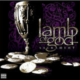 Lamb Of God - Sacrement (20th Anniversary Edition)