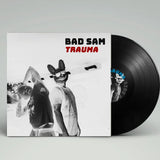 Bad Sam - Trauma