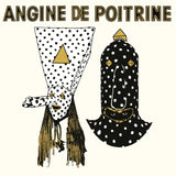 Angine De Poitrine - Vol. I