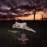 Baby Queen  - I Hope You Don’t Remember Me