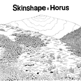 Skinshape X Horus - Skinshape X Horus