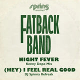 Fatback Band - Night Fever / (Hey) I Feel Real Good (12")