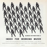 Index For Working Musik - Bunker Intimations II