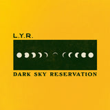 L.Y.R. - Dark Sky Reservation