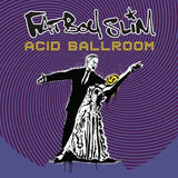 Fatboy Slim - Acid Ballroom (12")