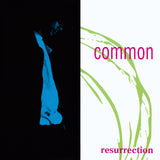 Common - Resurrection