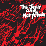 The Jesus and Marychain - Upside Down / Vegetable Man