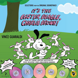 Vince Guaraldi - Selections from "It's the Easter Beagle, Charlie Brown" (OST - Peanuts 75th Anniversary Mystery Easter Egg Edition)