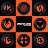 Shed Seven - Shed Seven - The Covers