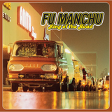 Fu Manchu - King of the Road