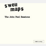 Swell Maps - The John Peel Sessions