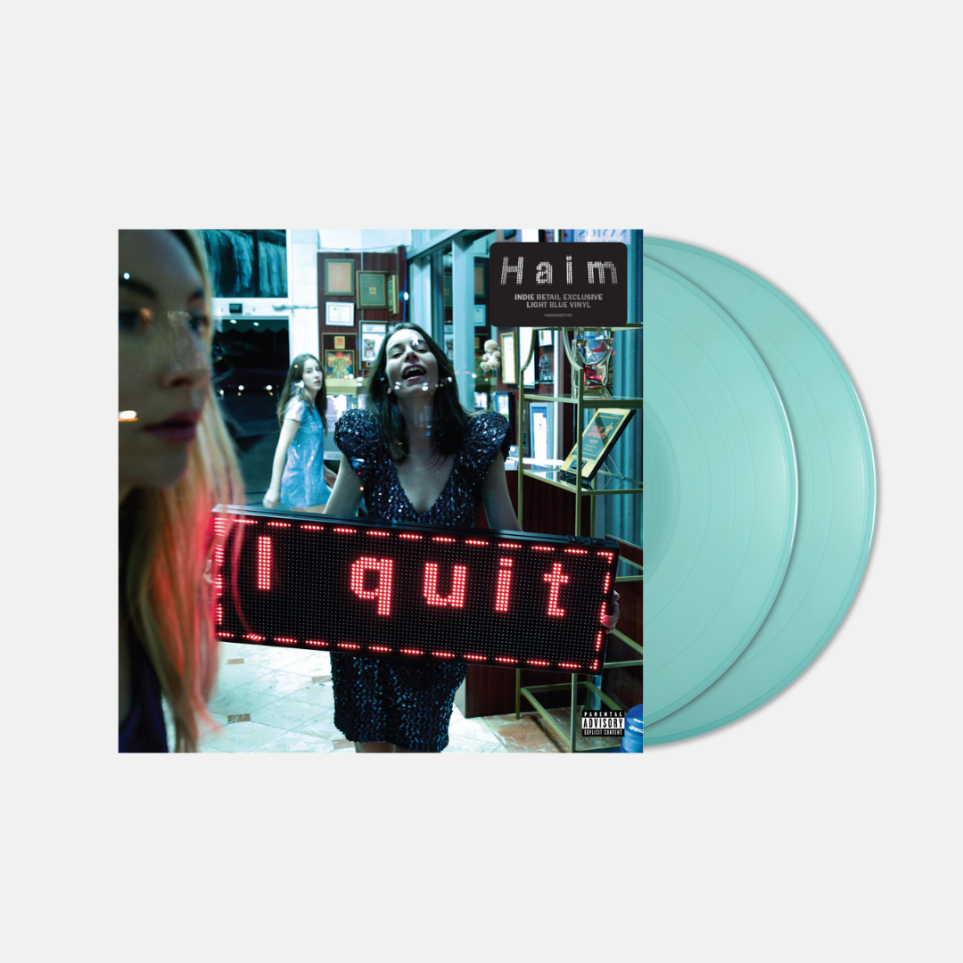 Haim - I quit