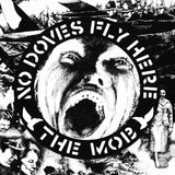 The Mob - No Doves Fly Here (12")