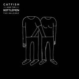 Catfish and the Bottlemen - The Balcony