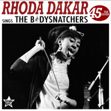 Rhoda Dakar - Rhoda Dakar Sings The Bodysnatchers (45 Year Addition)