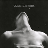Cigarettes After Sex - EP I