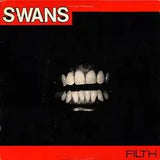 Swans - Filth