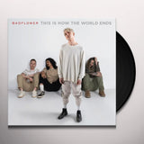 Bad Flower - This Is How The World Ends