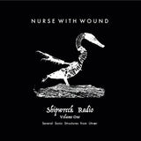 Nurse With Wound - Shipwreck Radio Volume 1 Part One