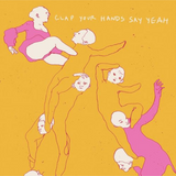 Clap Your Hands Say Yeah - Clap Your Hands Say Yeah (20th Anniversary Edition)