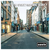 Oasis - (What's the Story) Morning Glory? (Deluxe 30th Anniversary Edition