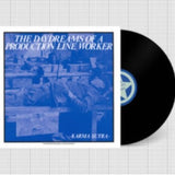 KARMA SUTRA - DAYDREAMS OF A PRODUCTION LINE WORKER