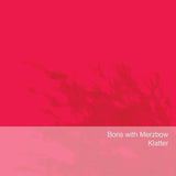 Boris with Merzbow - Klatter